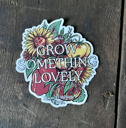 Grow Something Lovely